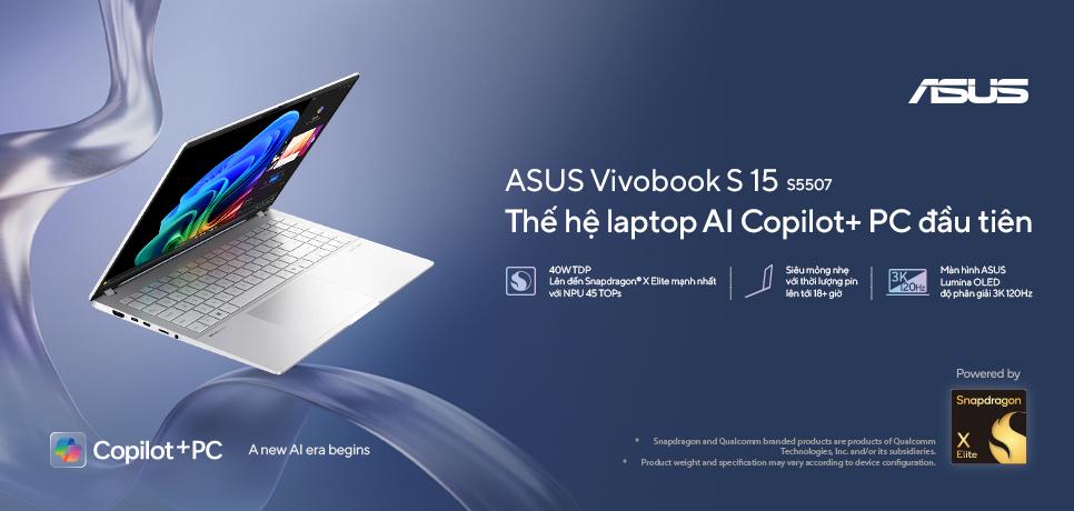 Laptop Copilot Plus PC ASUS Vivobook S 15: Trải Nghiệm AI Tiên Tiến Cho Công Việc Và Giải Trí
