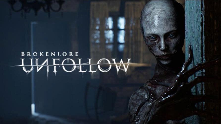 BrokenLore: UNFOLLOW – Game kinh dị tâm lý phản ánh mặt tối của mạng xã hội